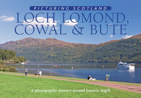 Jacket of Picturing Scotland: Loch Lomond, Cowal & Bute